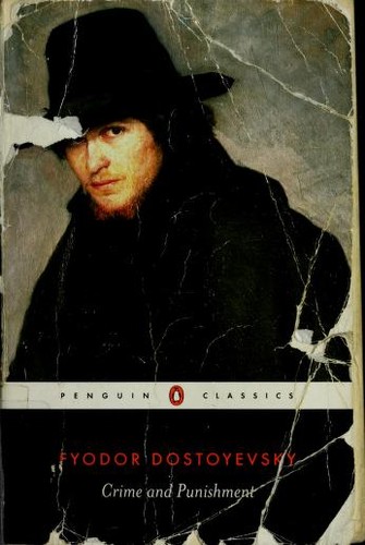 Crime and Punishment by Fyodor Dostoyevsky